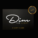 Dim The Light Gift Card
